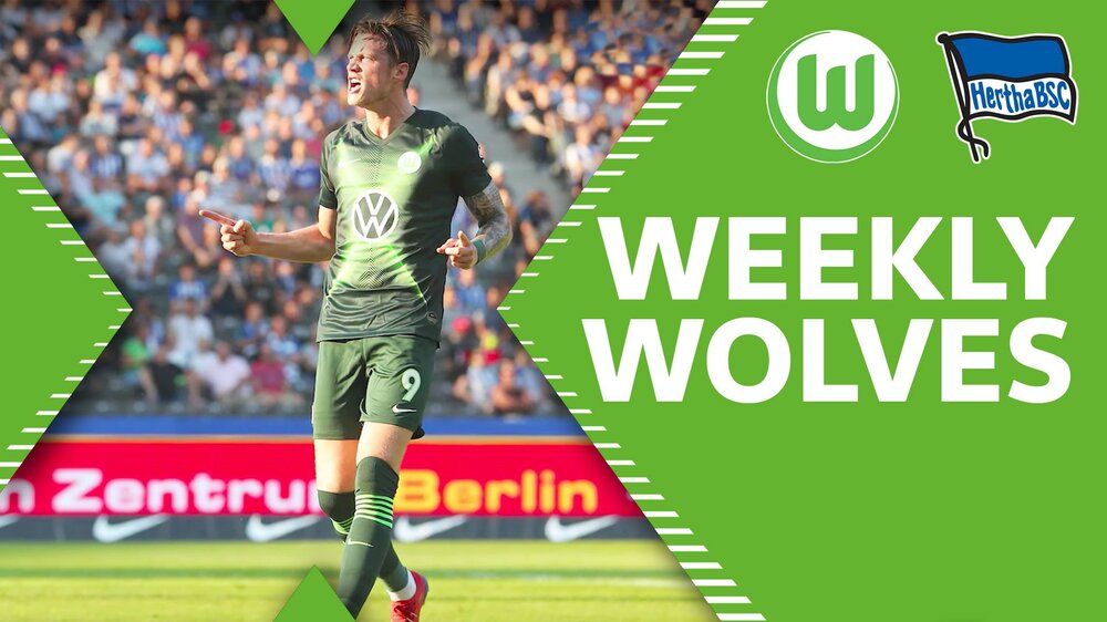 Weekly Wolves Graphik mit den Logos vom VfL und von Hertha der beiden Clubs und einem jubelnden Wout Weghorst.