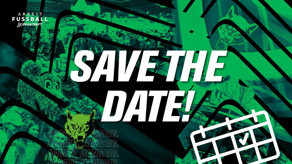 Eine Grafik im VfL-Wolfsburg-Design. Eine VfL-Wolfsburg-Grafik mit dem Schriftzug "Save the Date".