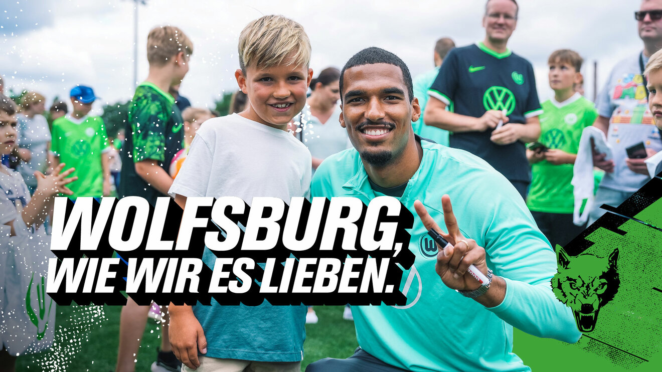 Saisonkampagne des VfL Wolfsburg unter dem Motto "Wolfsburg wie wir es lieben".