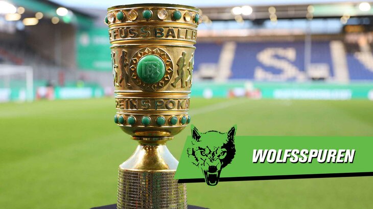 Die Wolfsspuren des VfL Wolfsburg mit Infos zur Pokalauslosung.