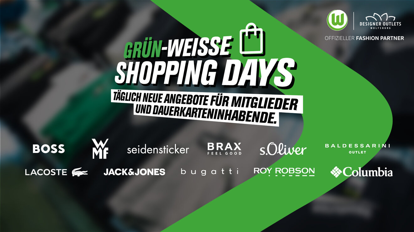 VfL Wolfsburg Partner Designer Outlets Wolfsburg lädt zu den Grün-Weissen Shopping Days.
