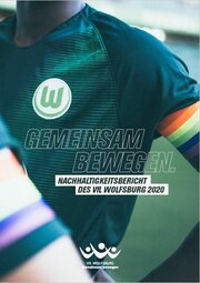 Im Hintergrund ein Trikot des VfL Wolfsburg. Davor der Text "Gemeinsam Bewegen, Nachhalitgkeitsbericht des VfL Wolfsburg 2020"