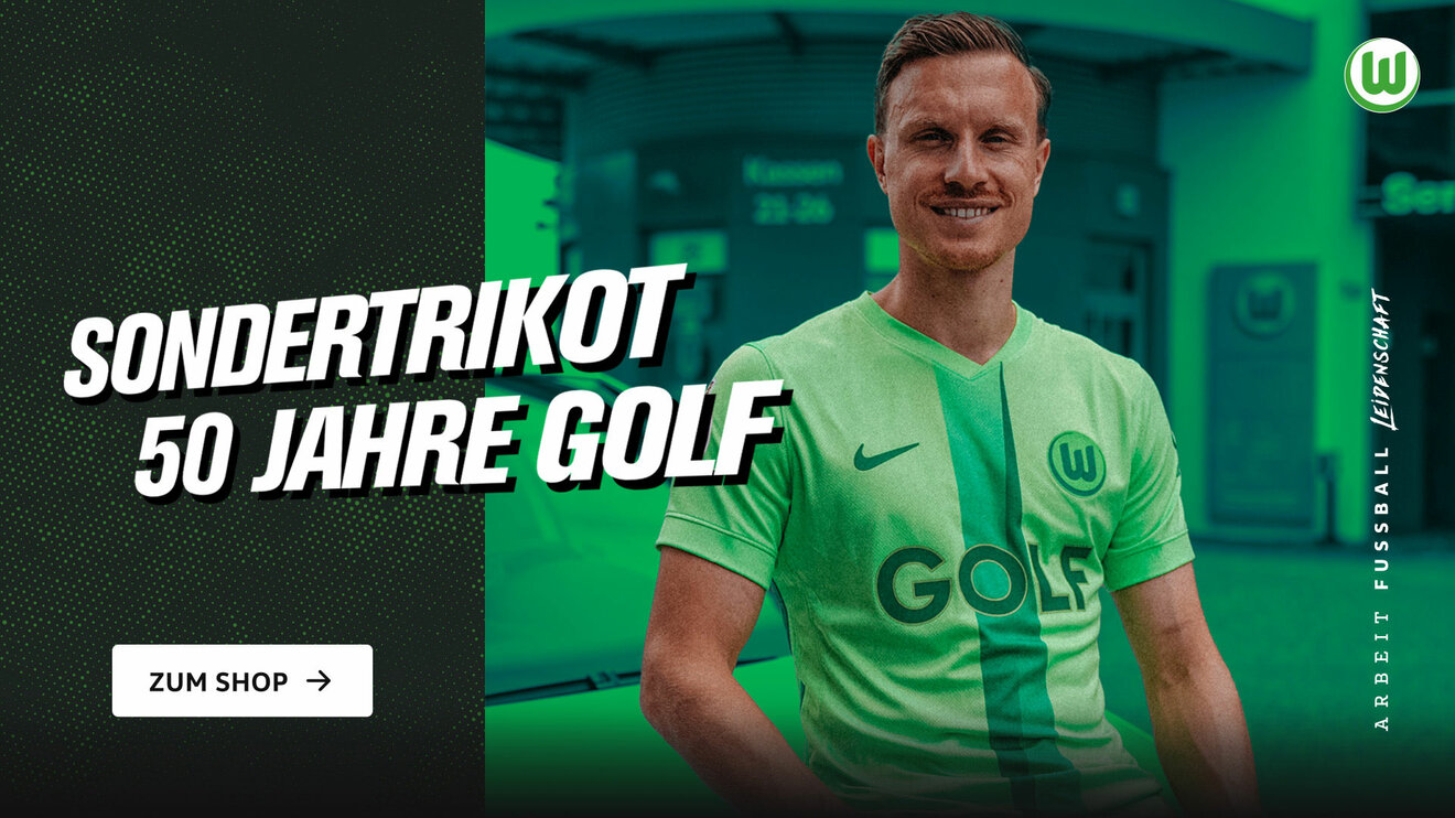 Eine Bildcollage. Rechts im Bild ein VfL-Spieler der das Sondertrikot 50 Jahre Golf an hat. Links daneben der Schriftzug Sondertrikot 50 Jahre Golf und ein Button auf dem zum Shop steht. Rechts am Rand ist der Schriftzug Arbeit, Fußball, Leidenschaft zu lesen und das VfL-Wolfsburg Vereinslogo zu sehen. 