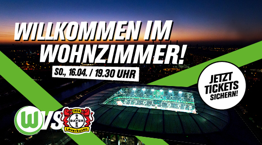 Ein Banner zum Bewerben der Tickets des VfL-Wolfsburg-Heimspiel gegen Leverkusen.