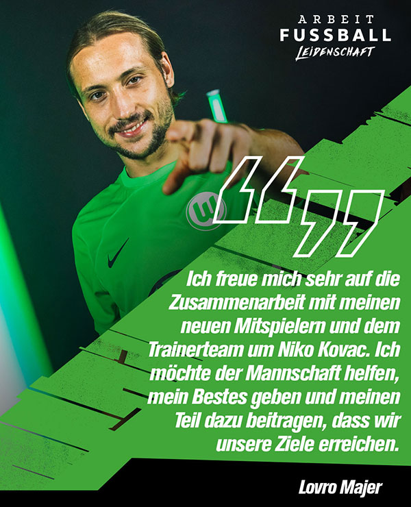 Eine Grafik mit einem Zitat von VfL-Wolfsburg-Neuzugang Lovro Majer.