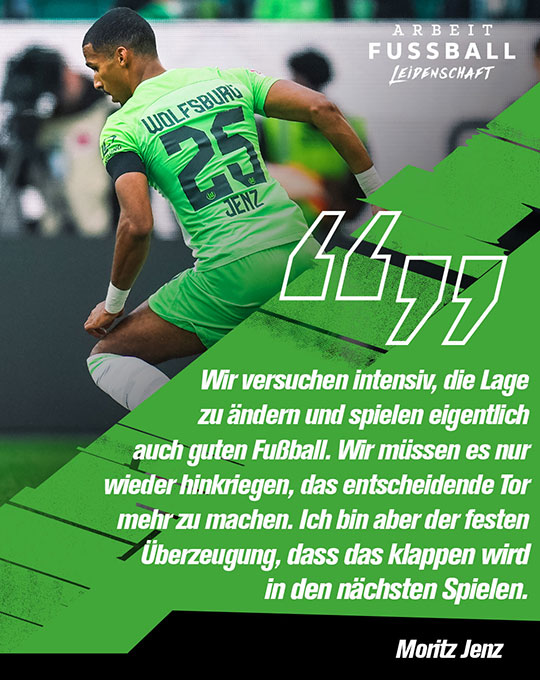 Zitat von VfL Wolfsburg-Spieler Jenz.