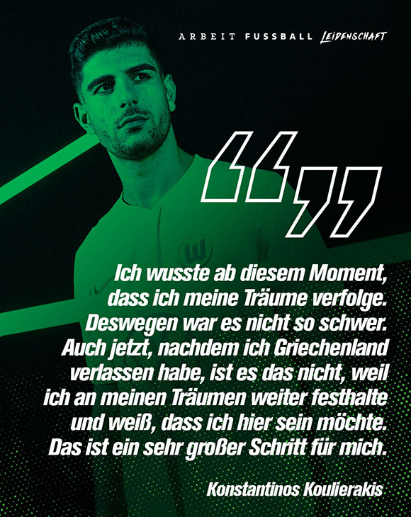 Eine Grafik mit VfL-Wolfsburg-Spieler Konstantinos Koulierakis und einem Zitat von ihm.